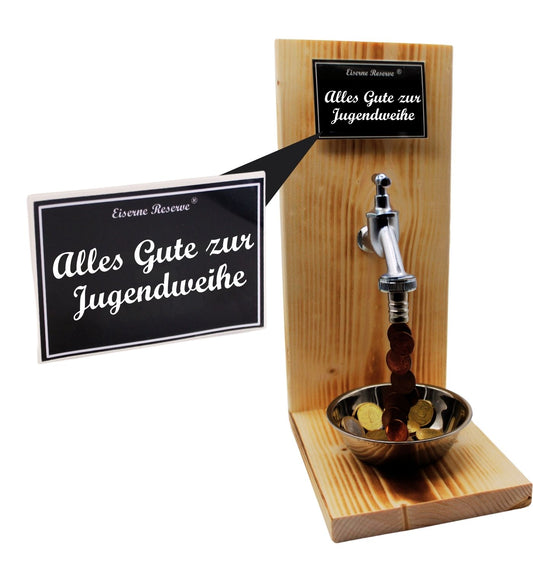 Alles Gute zur Jugendweihe - Eiserne Reserve - Geldhahn - Geldgeschenk - Genial-Anders - Geld verschenken