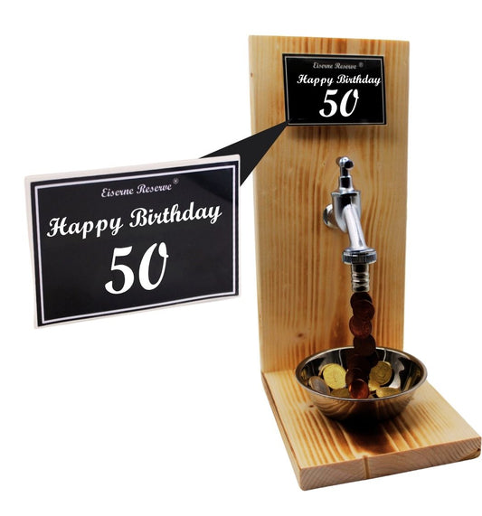 Happy Birthday 50 - Eiserne Reserve Geldhahn - Geburtstag Geldgeschenk - Geld verschenken