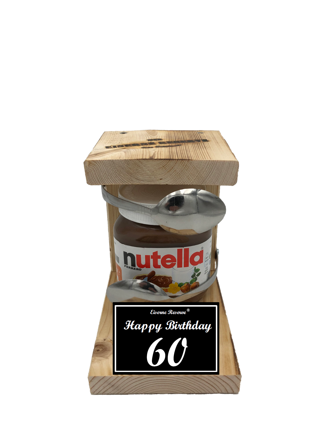 Geburtstag 60 - Eiserne Reserve Löffel Nutella - Geburtstag - Nutella Geschenk